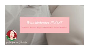 Was ist PCOS?